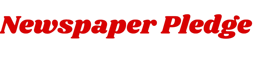 Newspaper Pledge